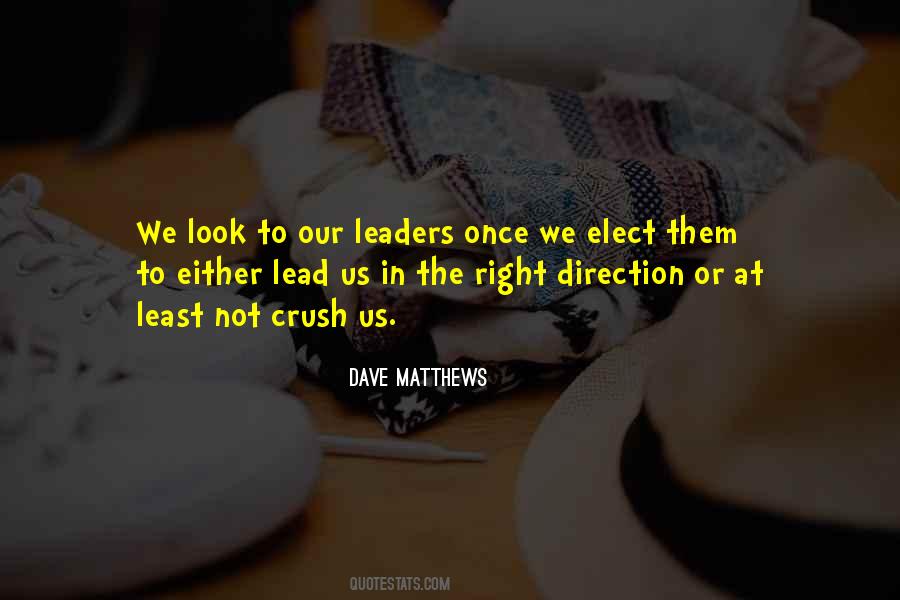 Leaders Lead Quotes #372229