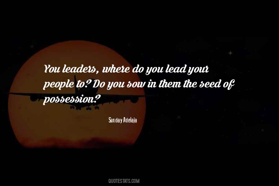 Leaders Lead Quotes #66326