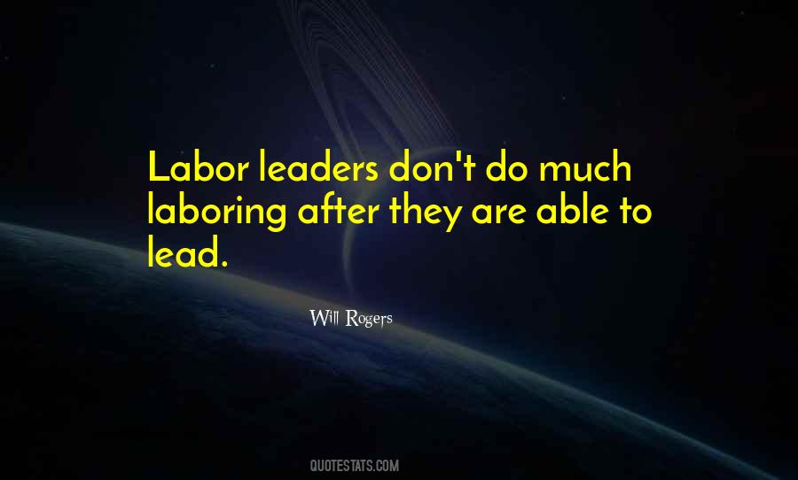 Leaders Lead Quotes #850095