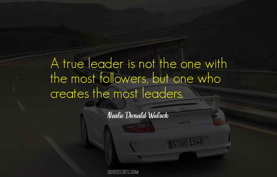 Leaders Not Followers Quotes #1326909