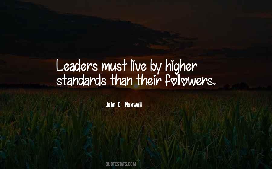 Leaders Not Followers Quotes #1362080