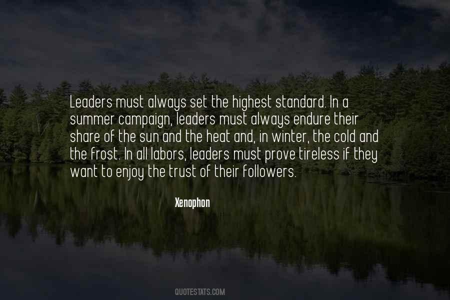 Leaders Not Followers Quotes #1515778