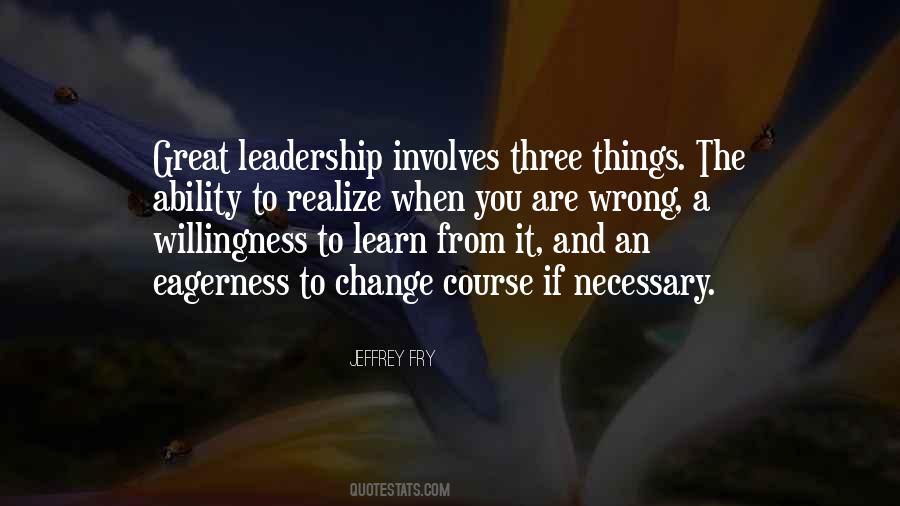 Leadership Ability Quotes #434143