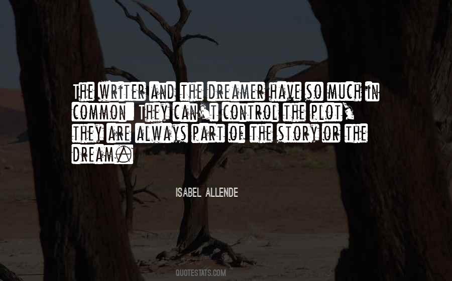 Quotes About Dreamer #1023964