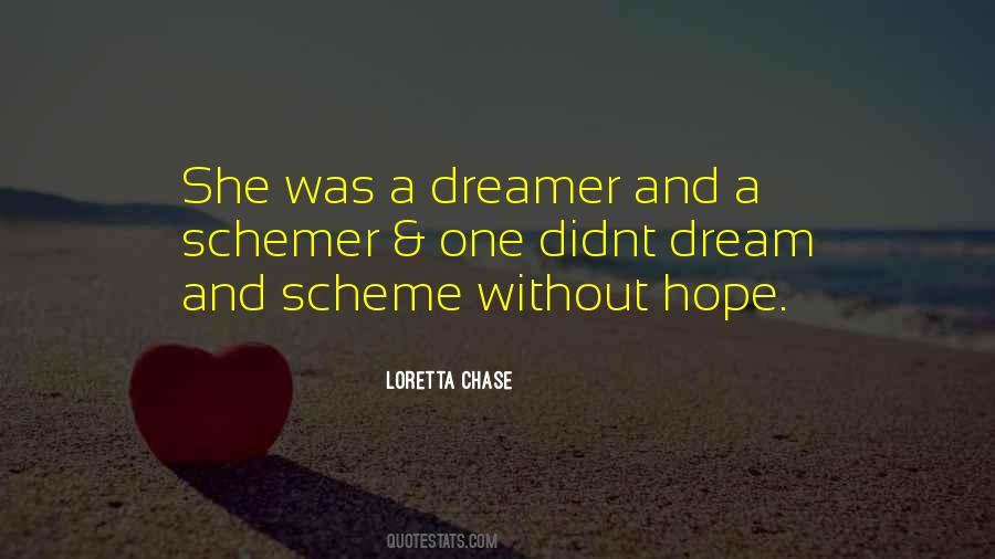 Quotes About Dreamer #1166009