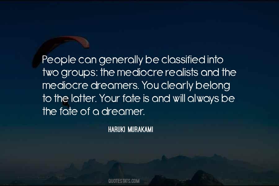 Quotes About Dreamer #1271522