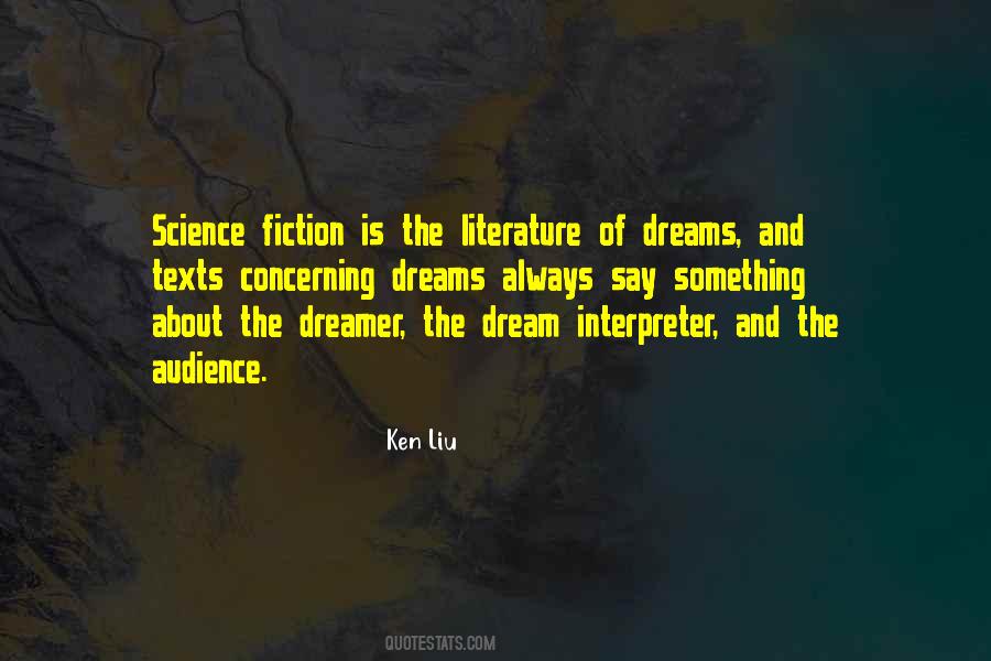 Quotes About Dreamer #1314557