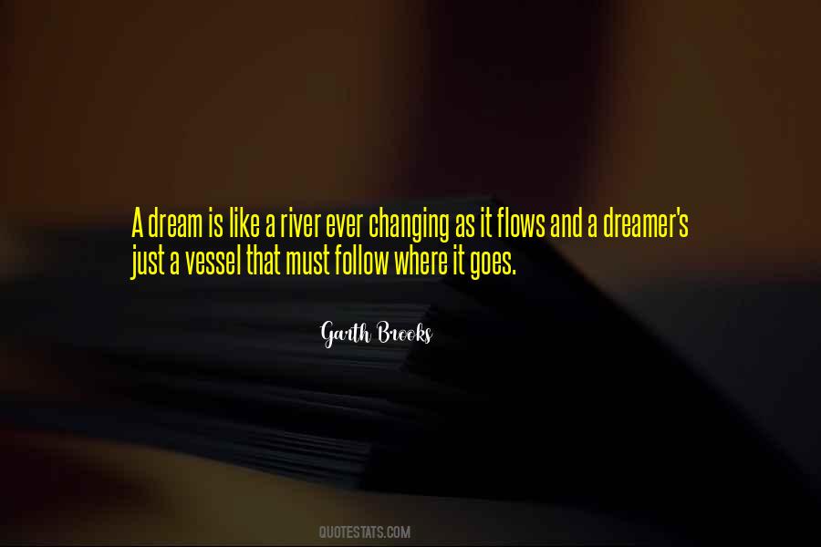 Quotes About Dreamer #154215