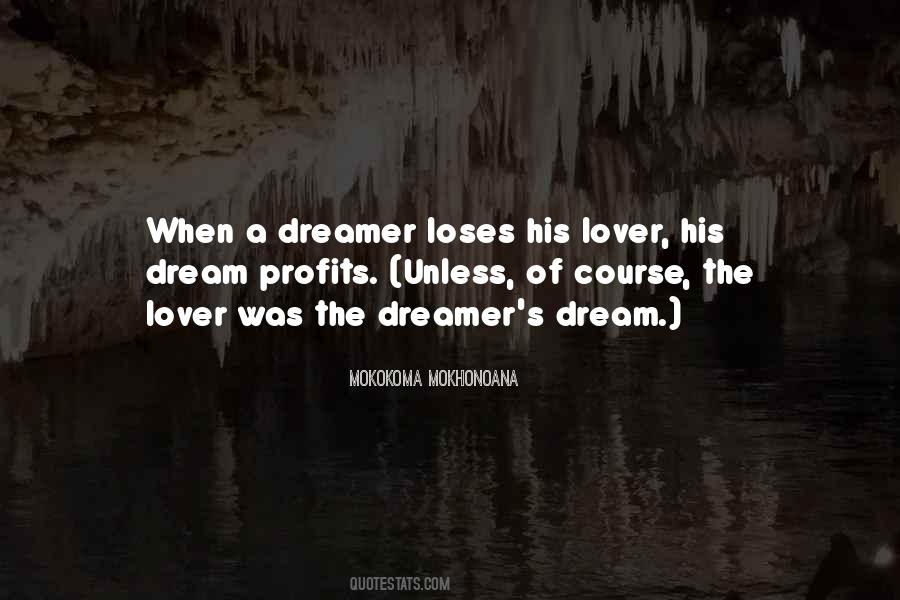 Quotes About Dreamer #62726