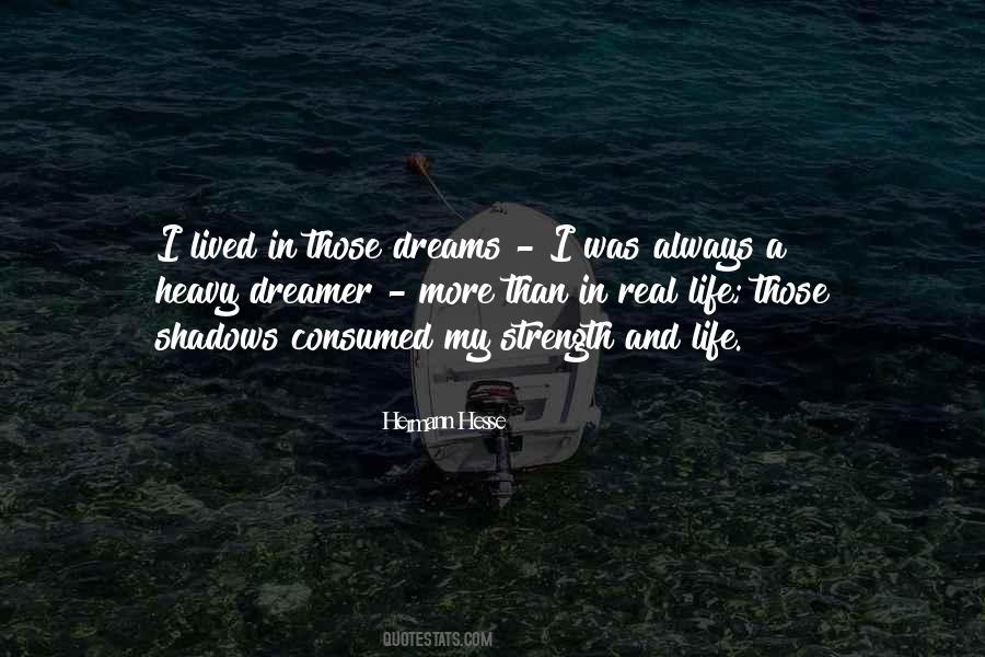 Quotes About Dreamer #997446