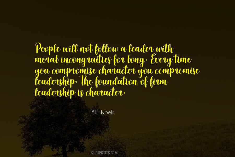 Leadership Character Quotes #1040759