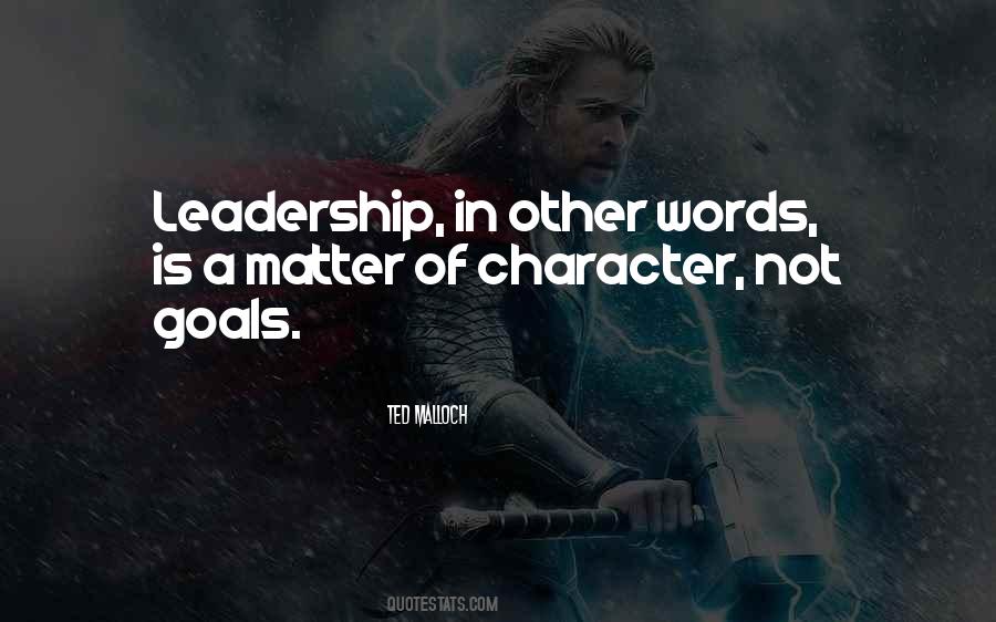 Leadership Character Quotes #1150704