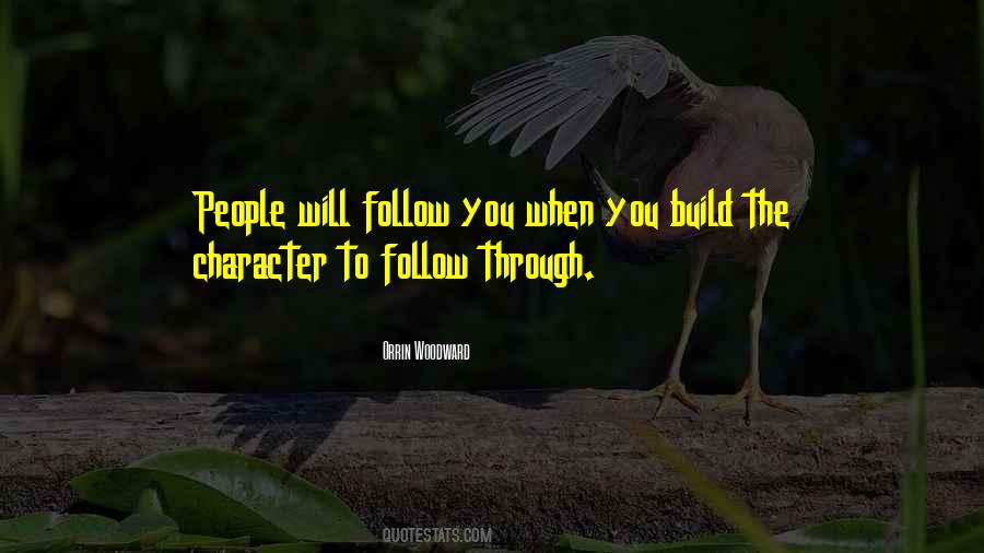 Leadership Character Quotes #1343341