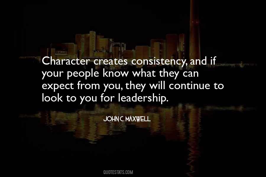 Leadership Character Quotes #383448