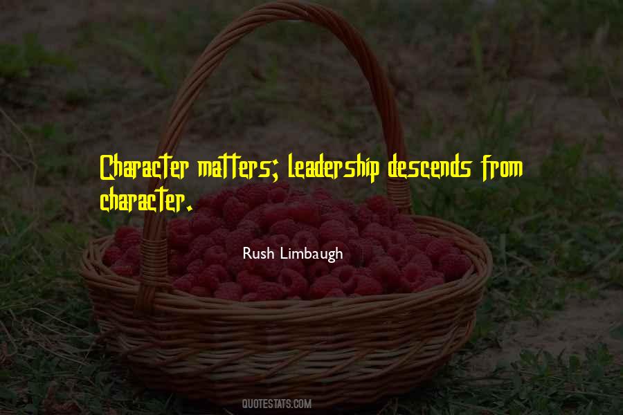 Leadership Character Quotes #606451