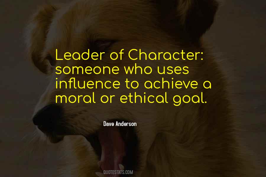 Leadership Character Quotes #797199