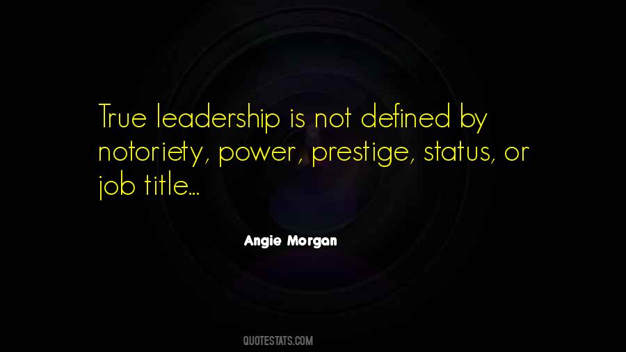 Leadership Characteristics Quotes #528611