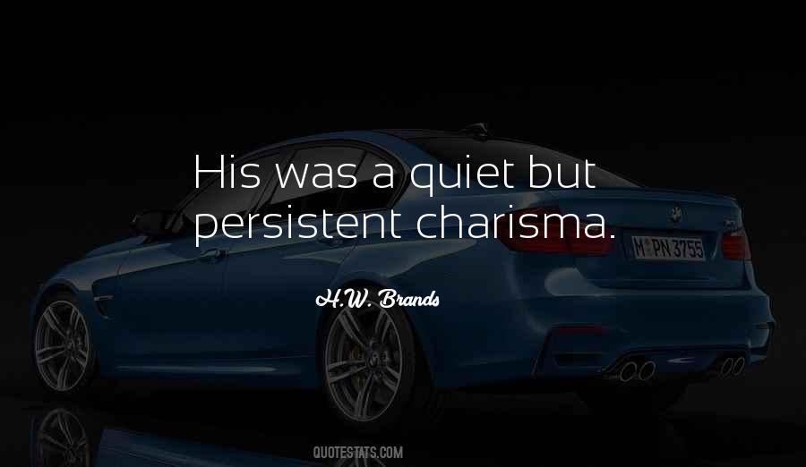 Leadership Charisma Quotes #1580603