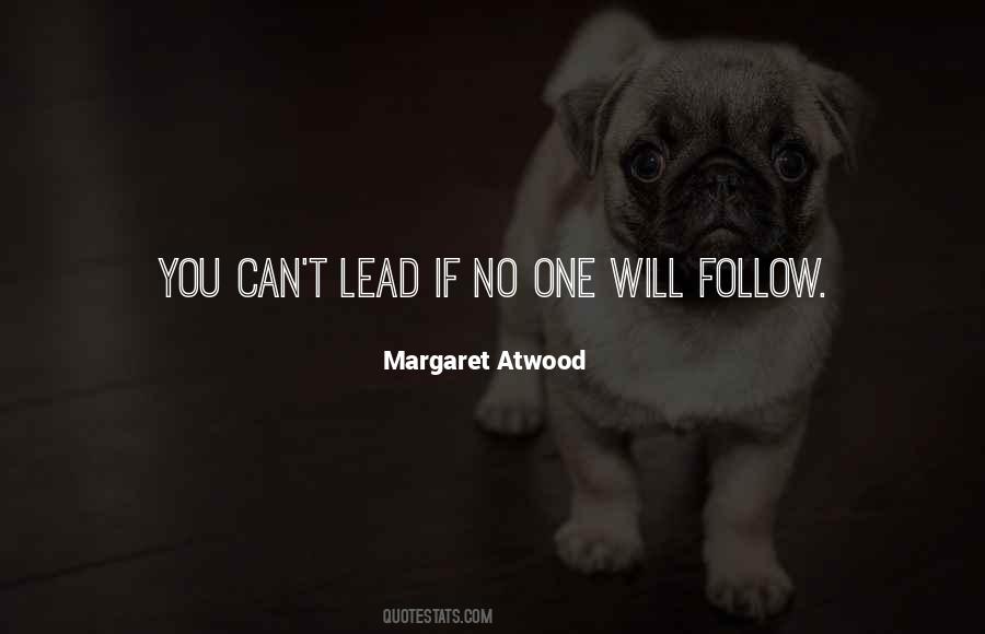 Leadership Follow Quotes #1193225