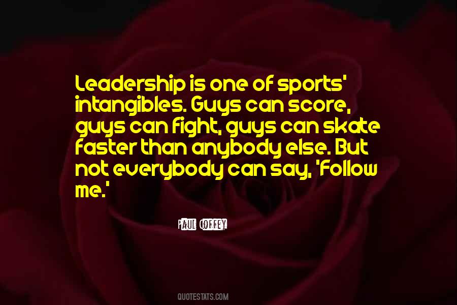 Leadership Follow Quotes #1279328