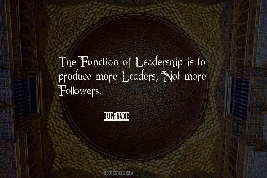 Leadership Followers Quotes #1372764