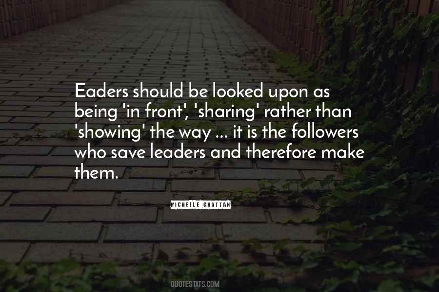 Leadership Followers Quotes #414766