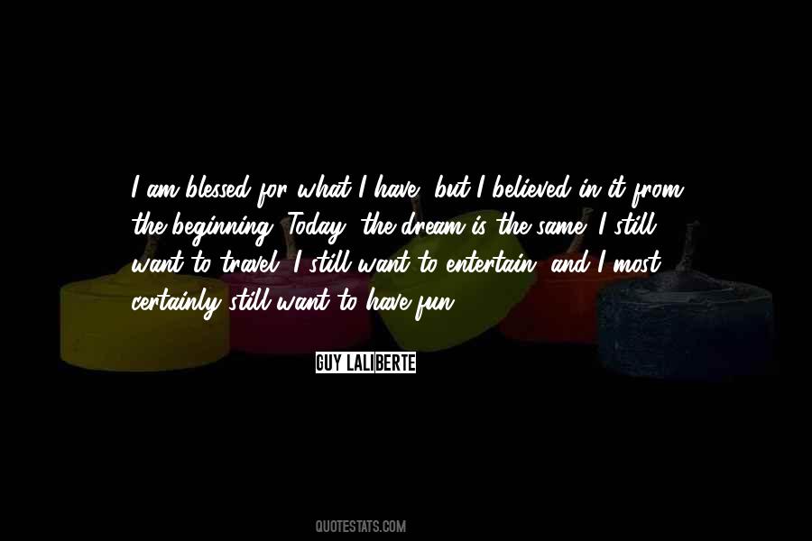 Quotes About Dream To Travel #1544842