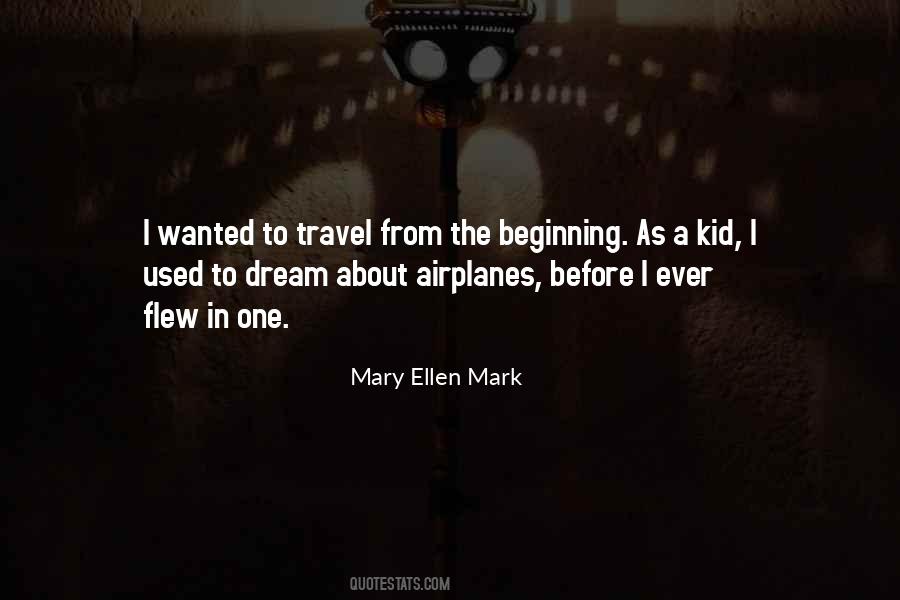 Quotes About Dream To Travel #372150
