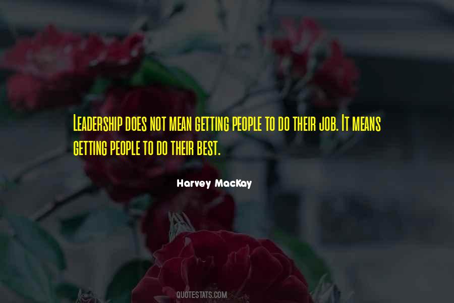 Leadership Means Quotes #1019170