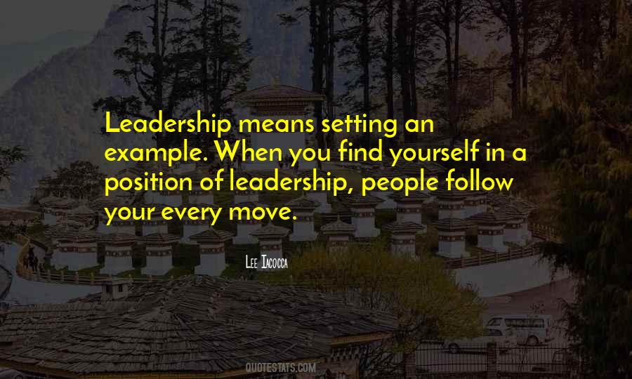 Leadership Means Quotes #1862066