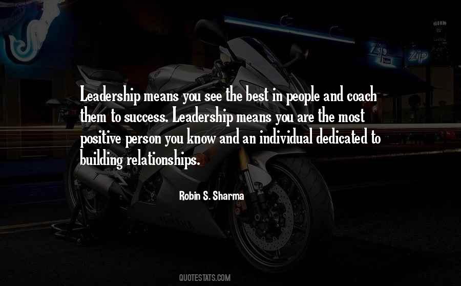 Leadership Means Quotes #989873