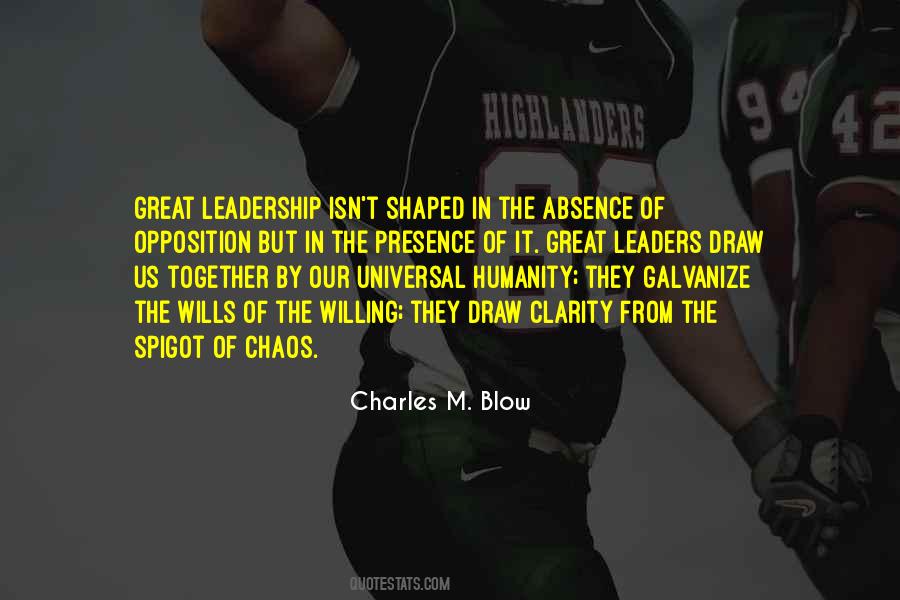 Leadership Opposition Quotes #1717191