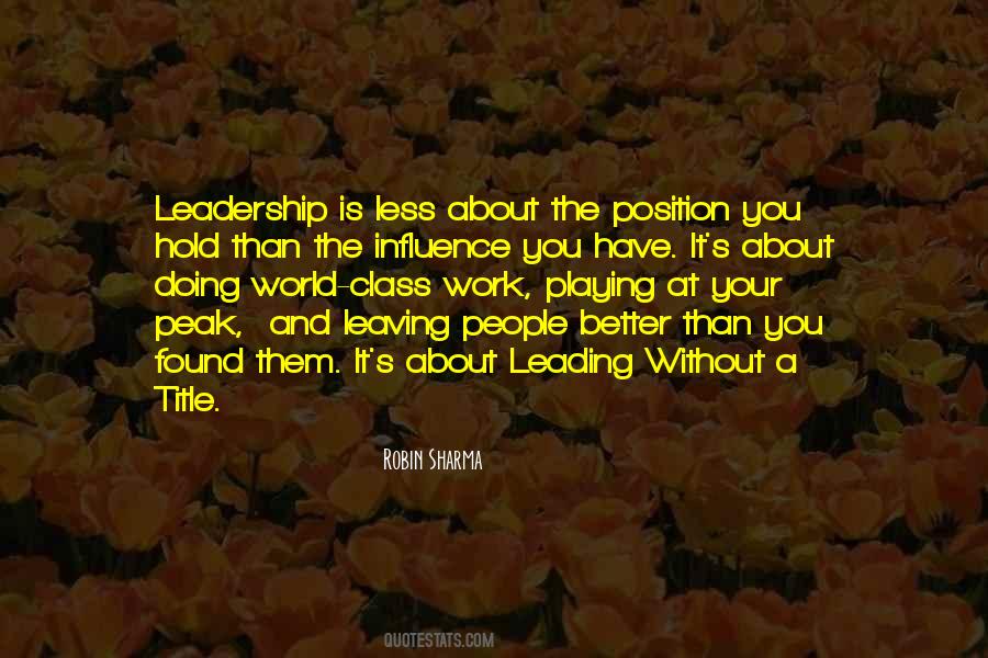 Leadership Position Quotes #1512659