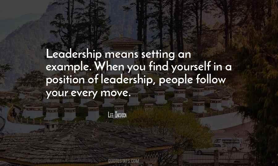 Leadership Position Quotes #1862066