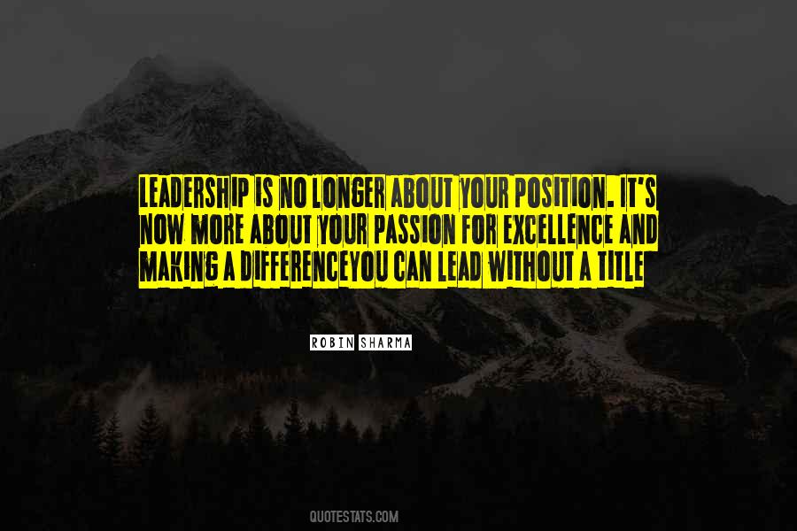 Leadership Position Quotes #252553