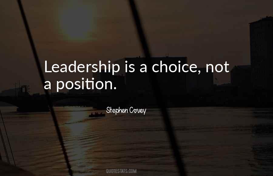 Leadership Position Quotes #468996