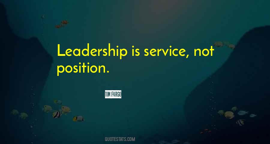 Leadership Position Quotes #835437