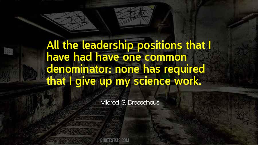 Leadership Positions Quotes #337176
