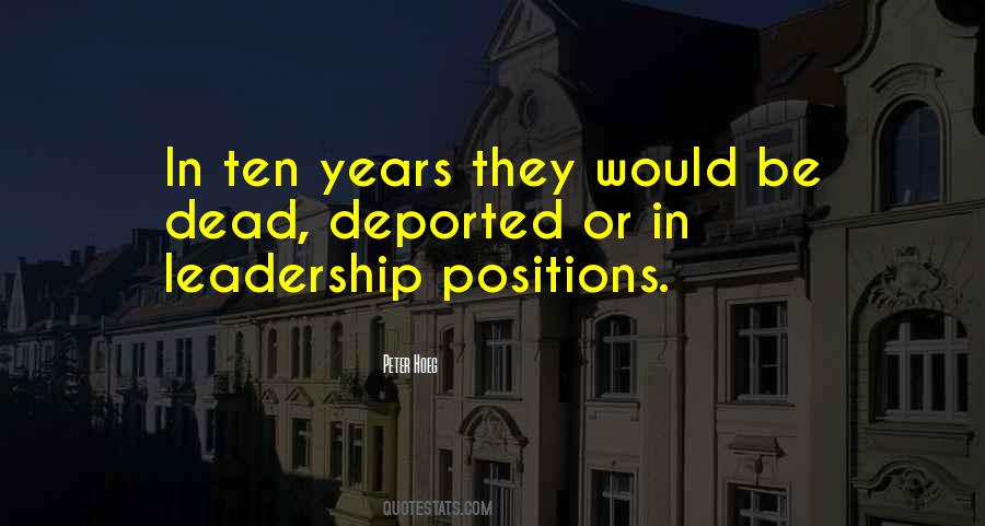 Leadership Positions Quotes #930260