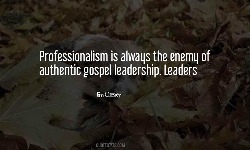 Leadership Professionalism Quotes #980034