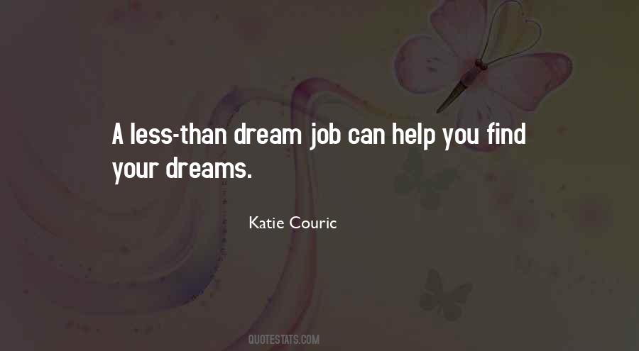 Quotes About Dream Job #294991