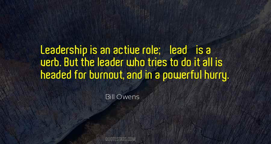 Leadership Role Quotes #1663921