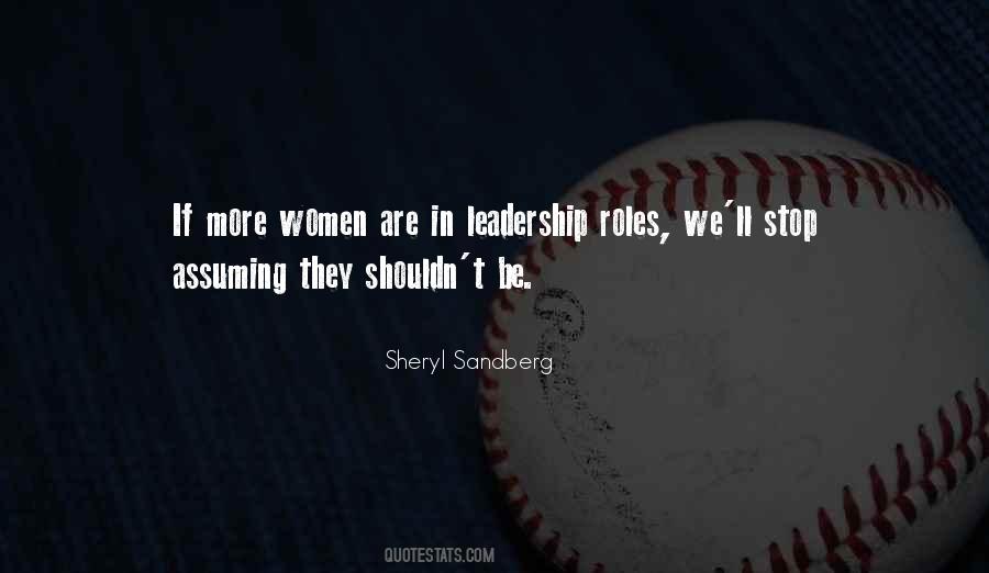 Leadership Roles Quotes #890687