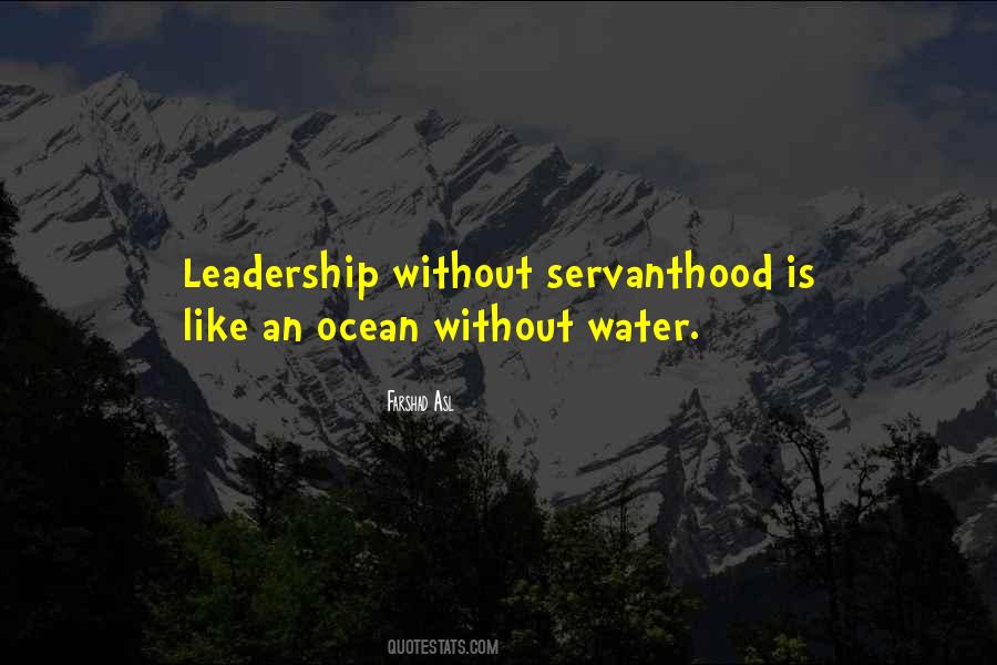 Leadership Servant Quotes #977658