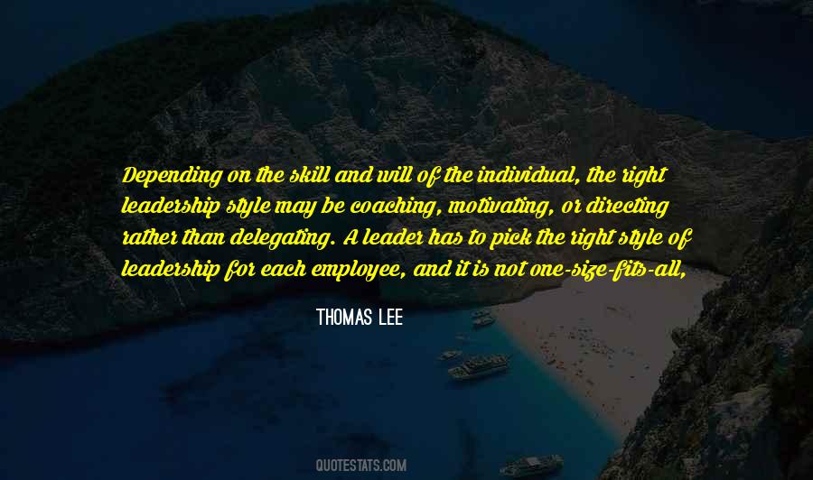 Leadership Skill Quotes #1064280