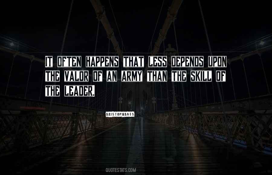Leadership Skill Quotes #1754209