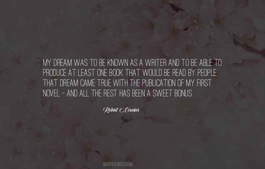 Quotes About Dream Came True #899320