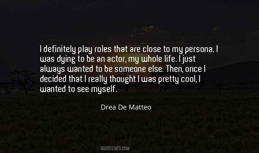 Quotes About Drea #531795