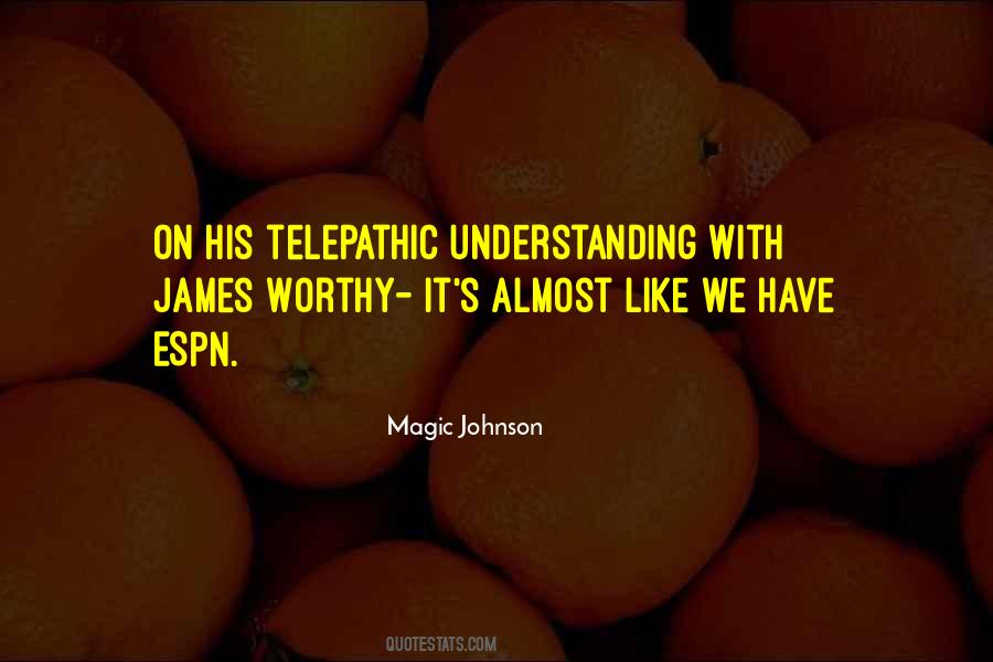 Quotes About Telepathic #597460