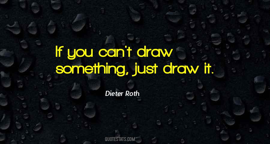 Quotes About Draws #205765